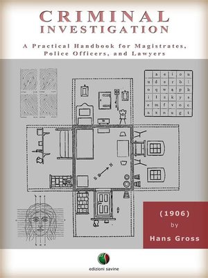 cover image of Criminal Investigation--A Practical Handbook for Magistrates, Police Officers, and Lawyers